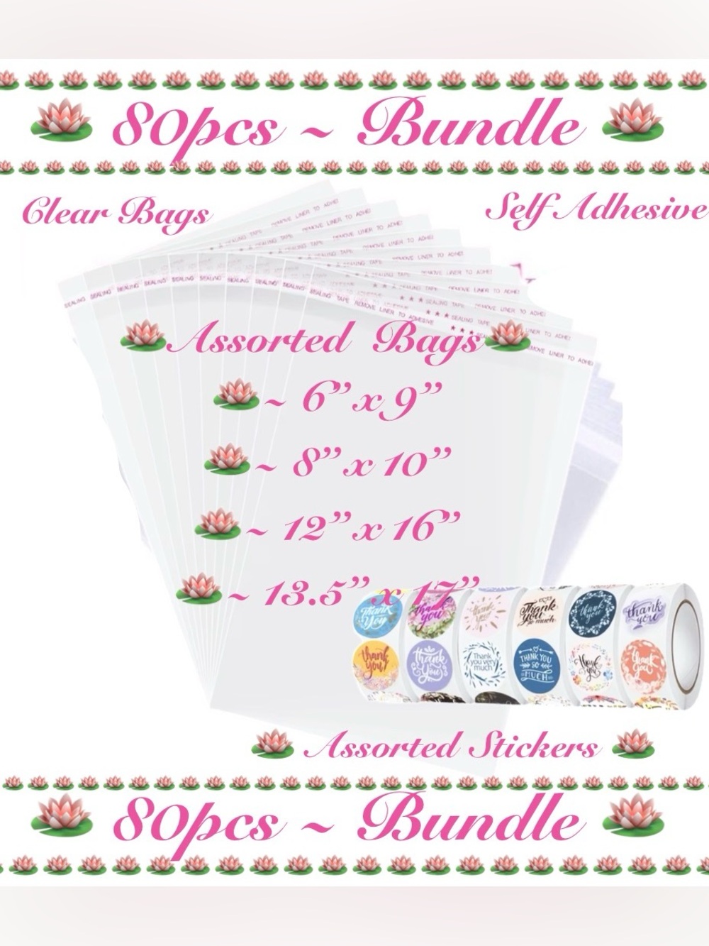80pcs~Bundle-Clear Bags 6x9”, 8x10”,12x16” & 13.5x17” w/40 Thank You Stickers🪷🆕🪷